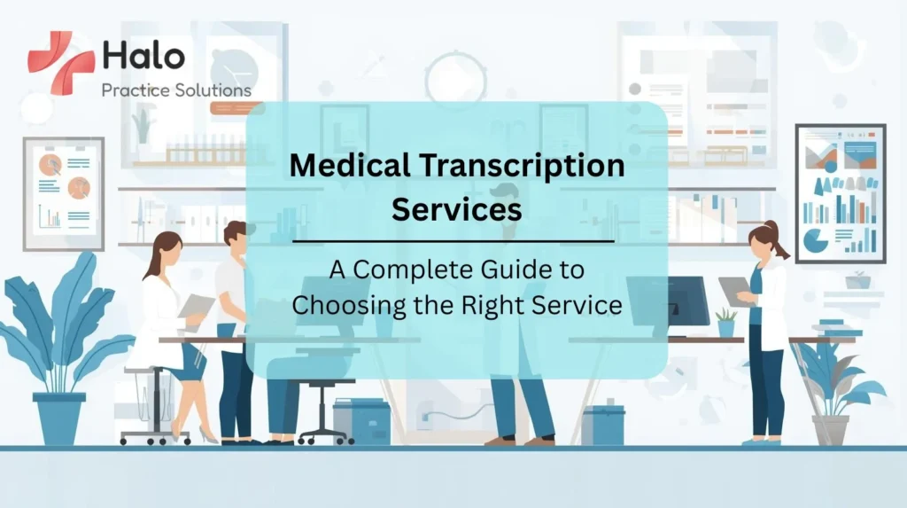 Medical-Transcription-Services-A-Complete-Guide